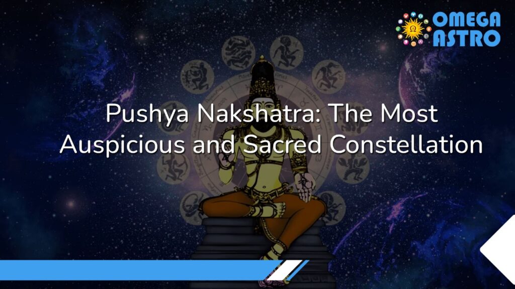 Pushya Nakshatra