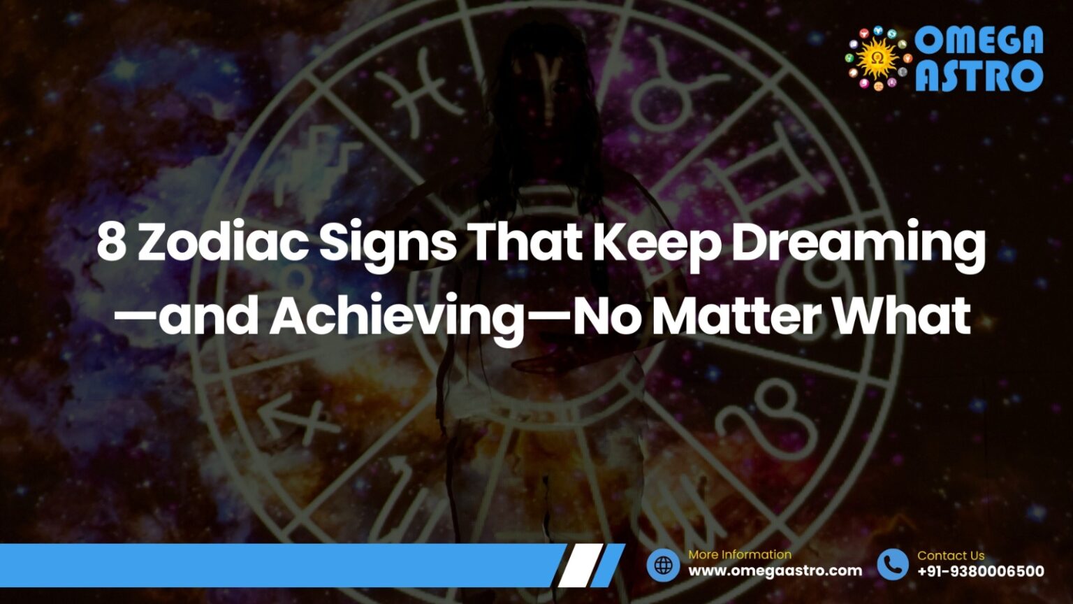 8 Zodiac Signs That Keep Dreaming—and Achieving—No Matter What