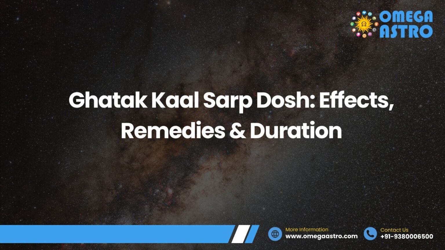 Ghatak Kaal Sarp Dosh: Effects, Remedies & Duration