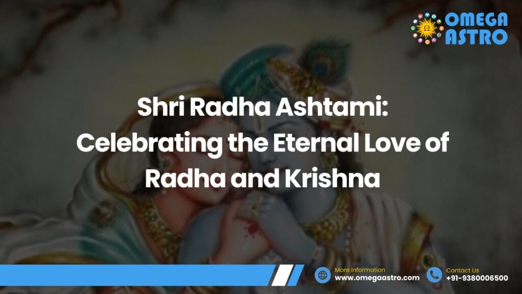 Shri Radha Ashtami