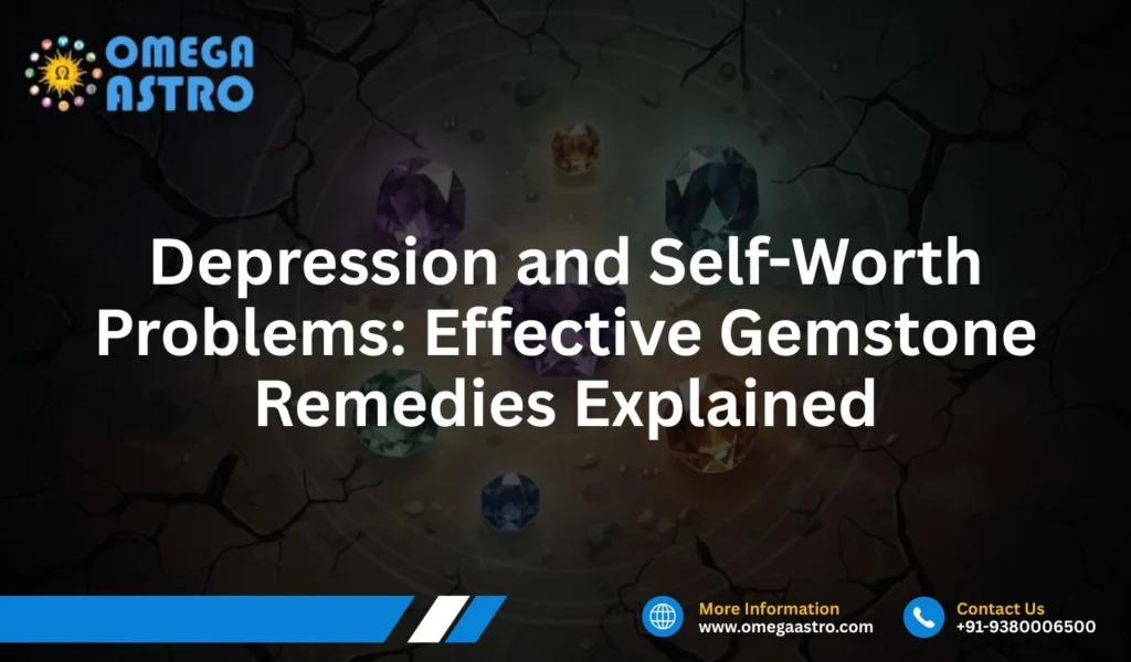 Depression and Self-Worth Problems: Effective Gemstone Remedies Explained