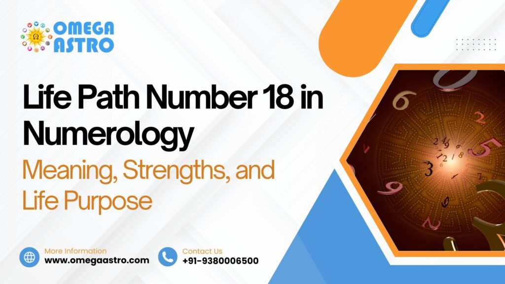 Life Path Number 18 in Numerology