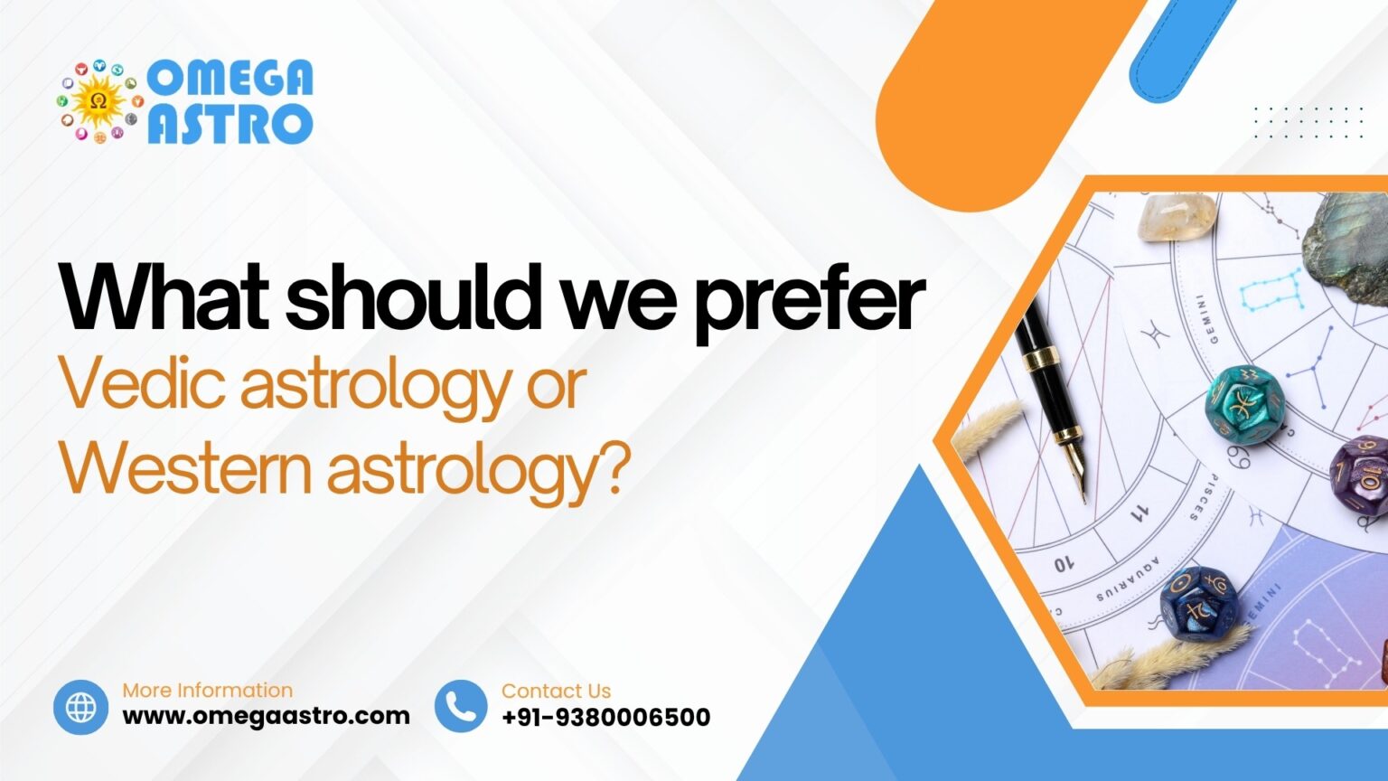 Vedic Astrology or Western Astrology