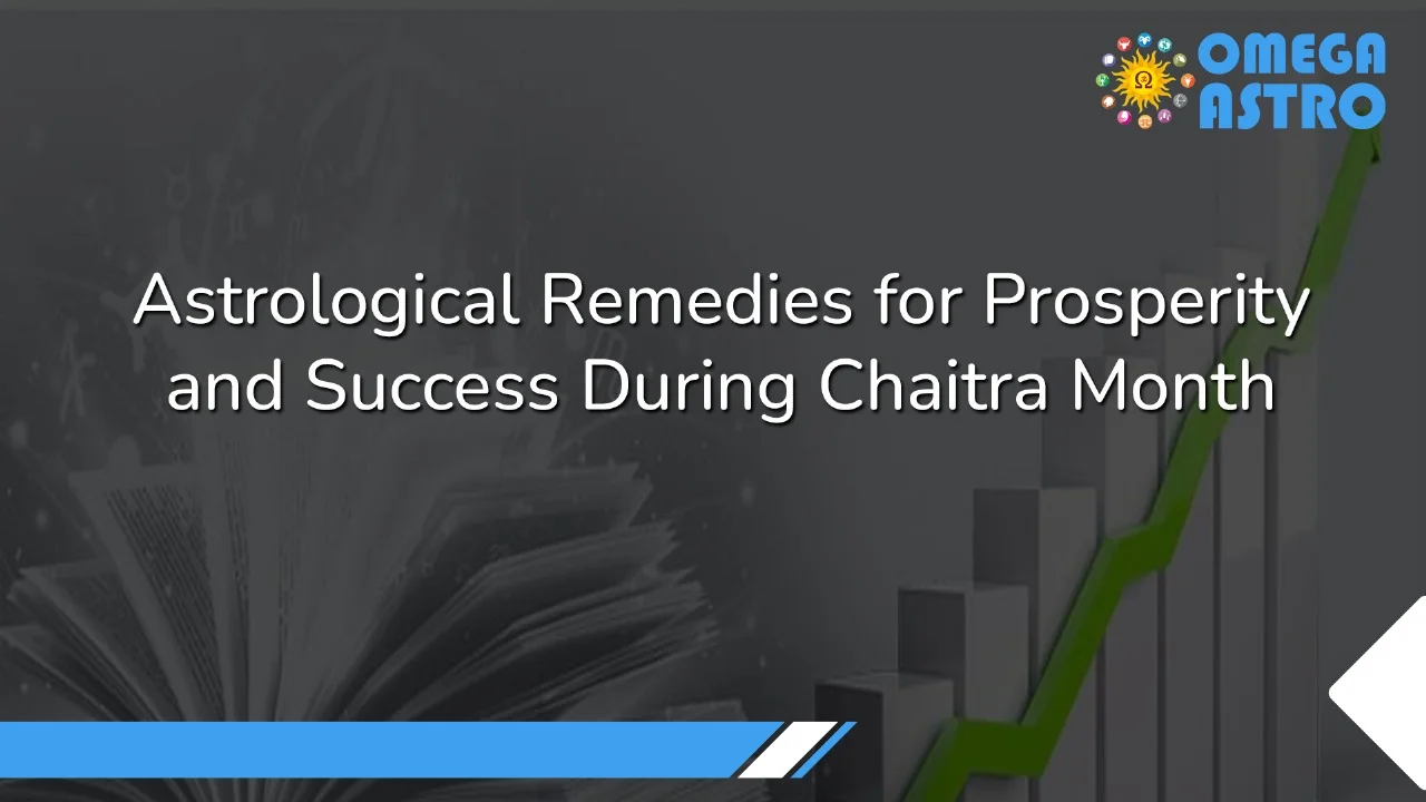 Astrological Remedies for Prosperity and Success