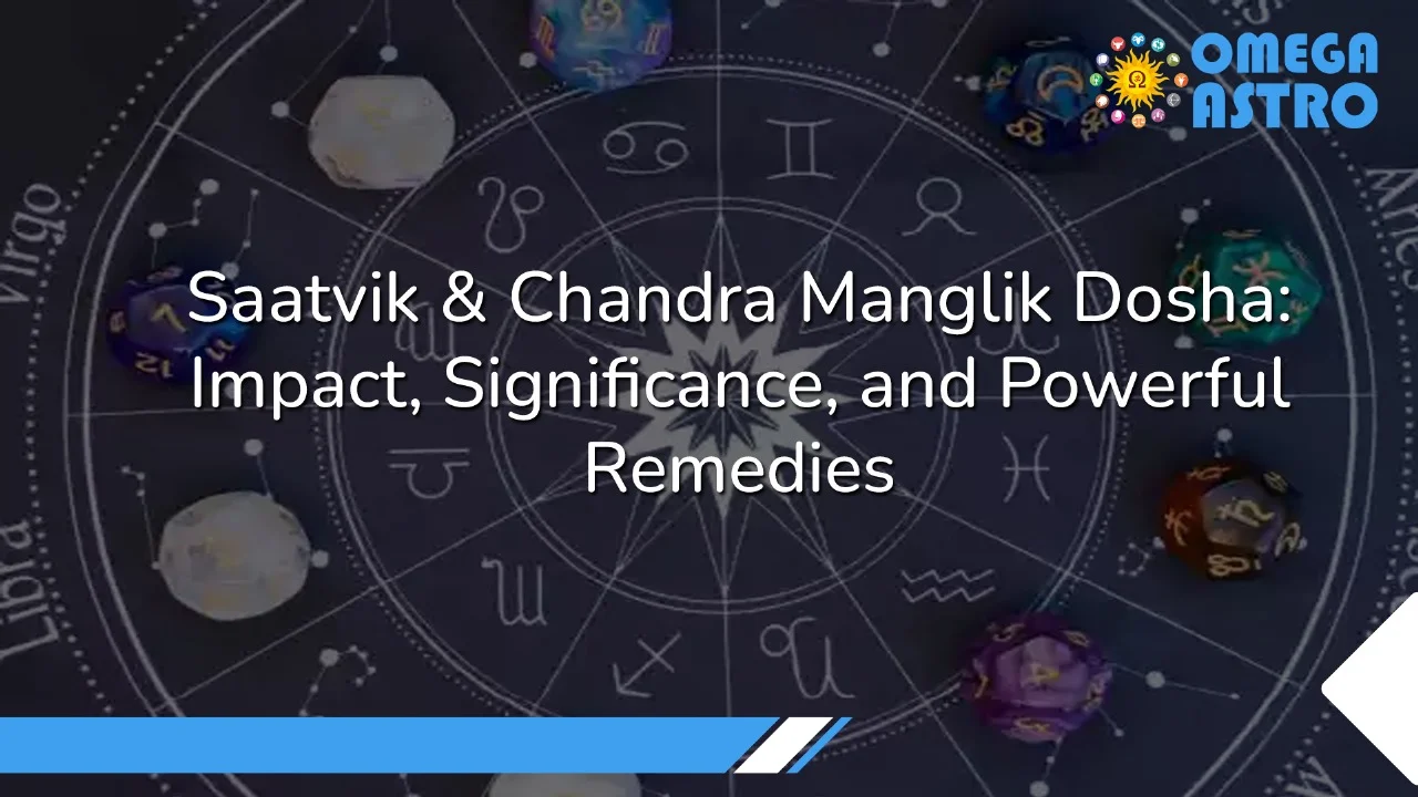 Saatvik & Chandra Manglik Dosha