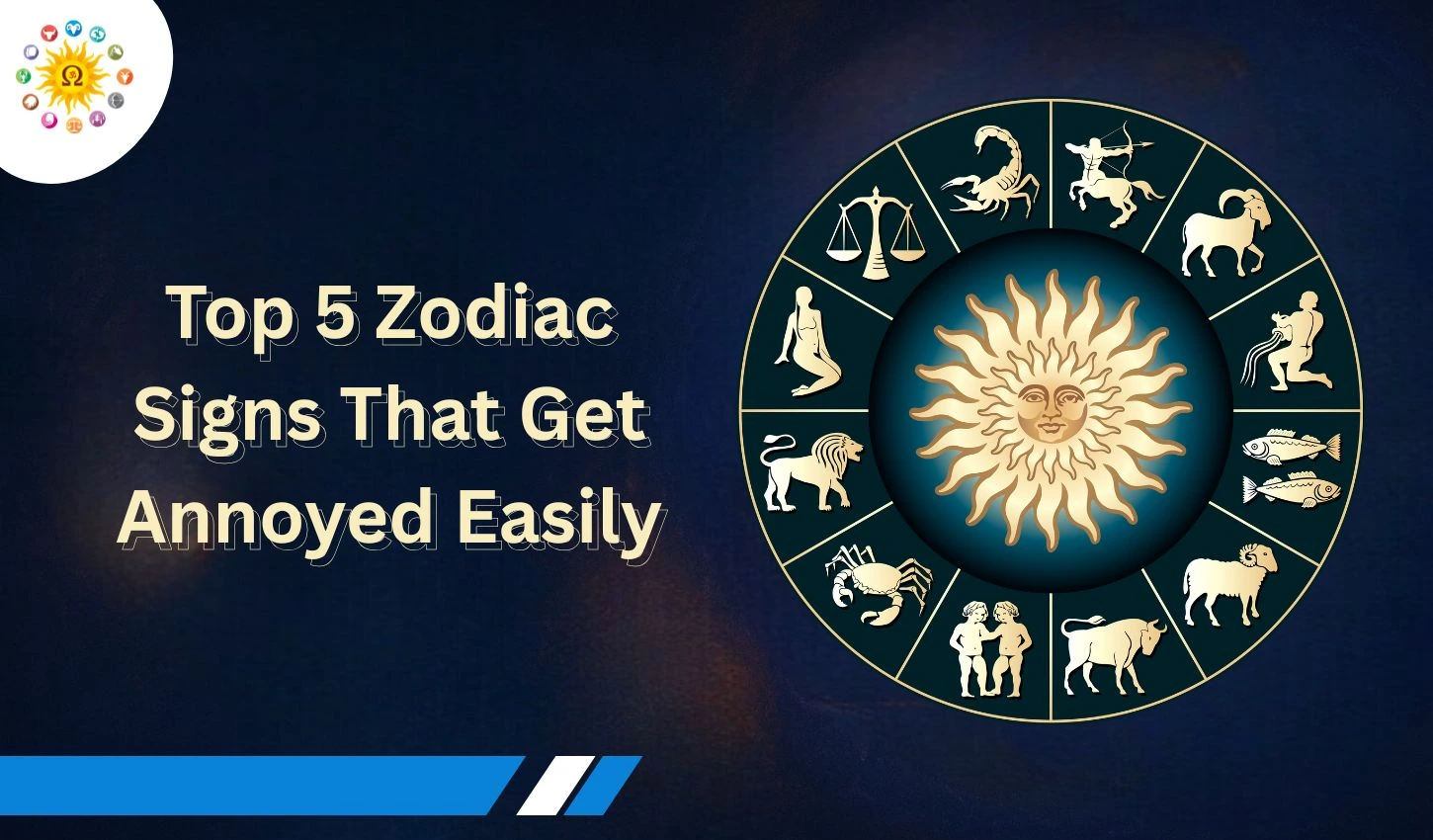 Top 5 Zodiac Signs That Get Annoyed Easily: Insights Through Medical Astrology Consultation