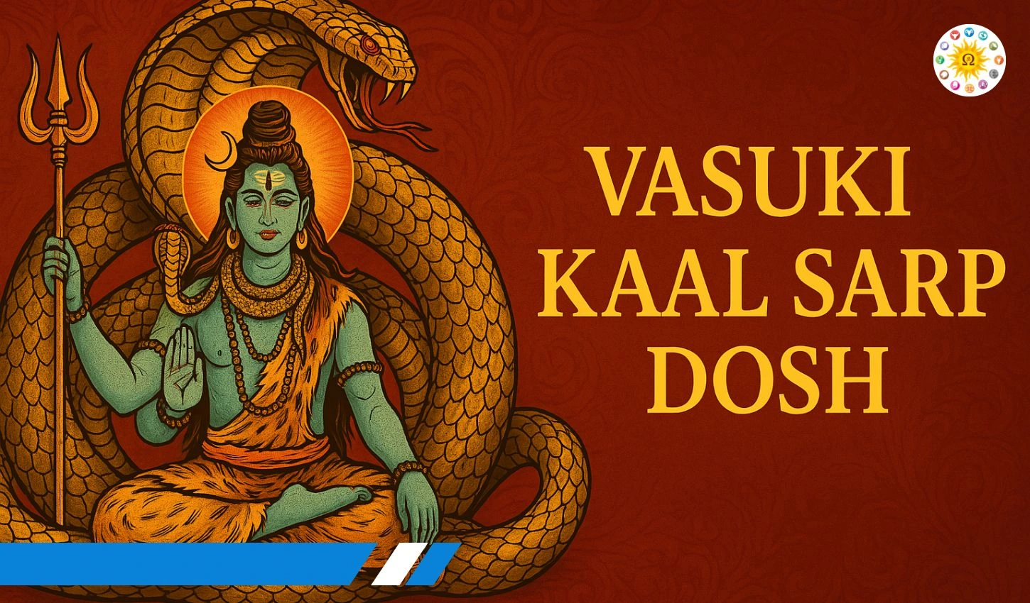 Vasuki Kaal Sarp Dosh