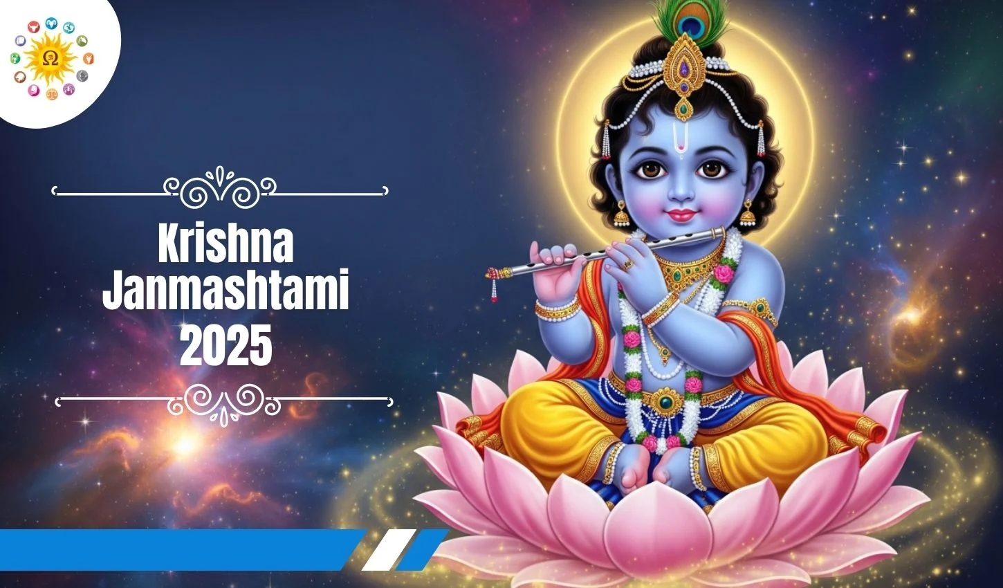 Krishna Janmashtami 2025: Date, Puja Timings, Rituals & Astrological Remedies